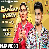 Cham Cham Karti Sapna Choudhary X Aman Jaji By Gulshan Music,Komal Chaudhary Poster